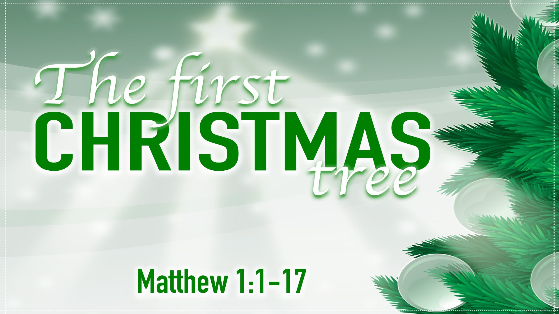 The First Christmas Tree Pastor Mike Stone